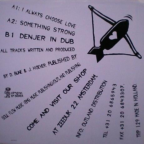 Denjer : I Always Choose Love (12")