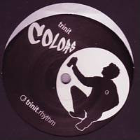 Trinit : Colors (12")