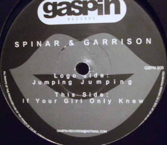 Spinar & Garrison : Jumping Jumping / If Your Girl Only Knew (12")