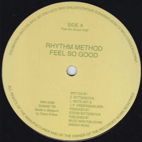 Rhythm Method (2) : Feel So Good (12")