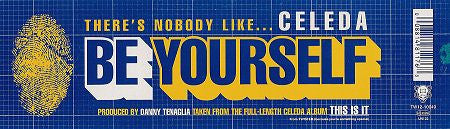 Celeda : Be Yourself (12")