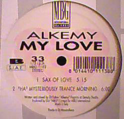 Alkemy : My Love (12")