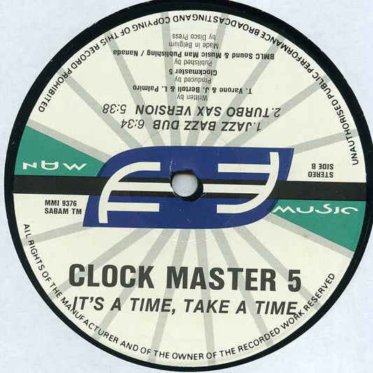 Clockmaster 5 : It's A Time, Take A Time (12")