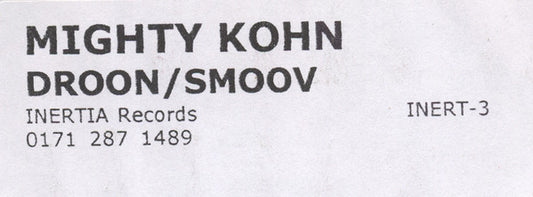 Mighty Kohn : Droon / Smoov (12", W/Lbl)