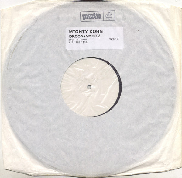 Mighty Kohn : Droon / Smoov (12", W/Lbl)