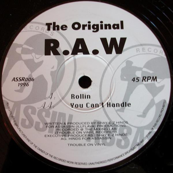 The Original RAW : Rollin / You Can't Handle (12")