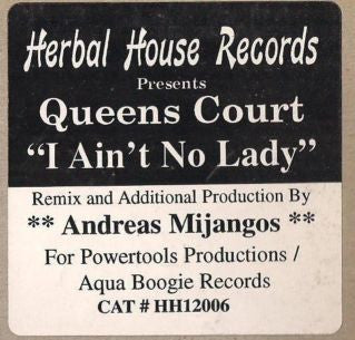 Queens Court : I Ain't No Lady (12")