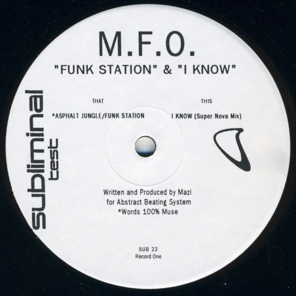 M.F.O. : Funk Station & I Know (2x12", TP)