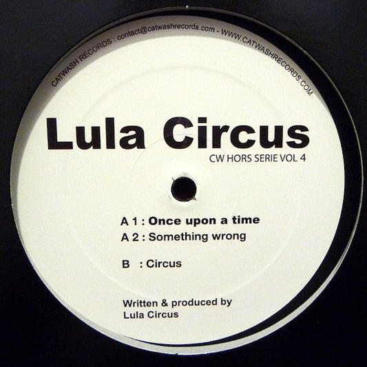 Lula Circus : Once Upon A Time (12")