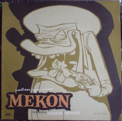 Mekon : Calm Gunshot (12")