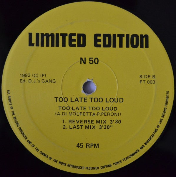 N50 : Too Late Too Loud (12")