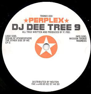 Dee Tree 9 : Perplex (12")