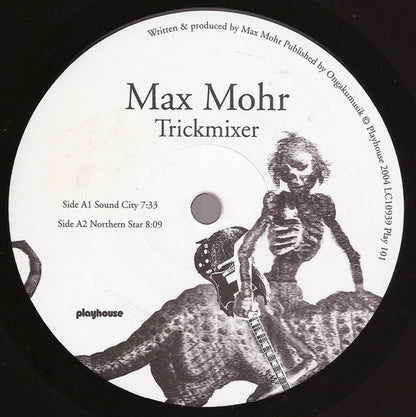 Max Mohr : Trickmixer EP (12", EP)