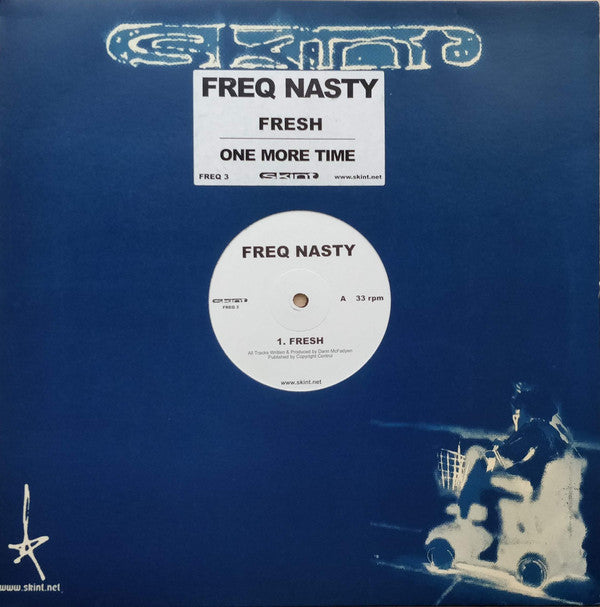 Freq Nasty : Fresh / One More Time (12", Single)