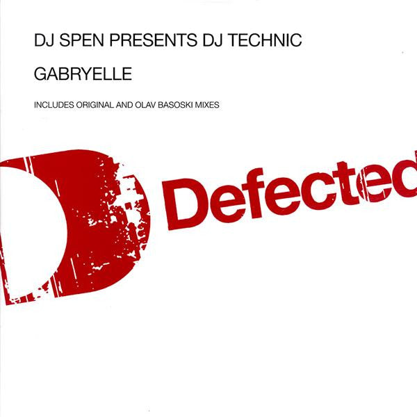 DJ Spen Presents DJ Technic : Gabryelle (12")