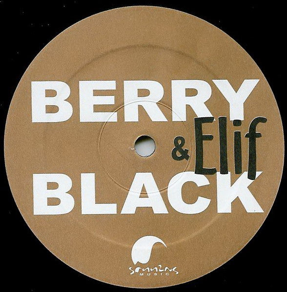 Berry Black & Elif Biçer : From This Moment On / You Turn Me Round And Round (12")