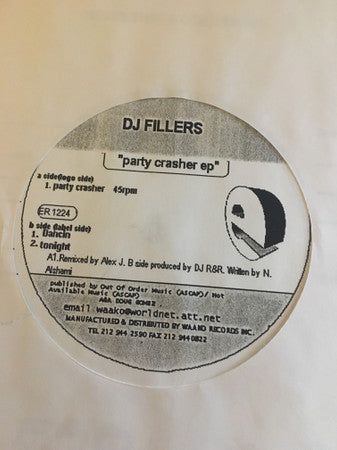 Dj Fillers : Crash The Party (12", W/Lbl)