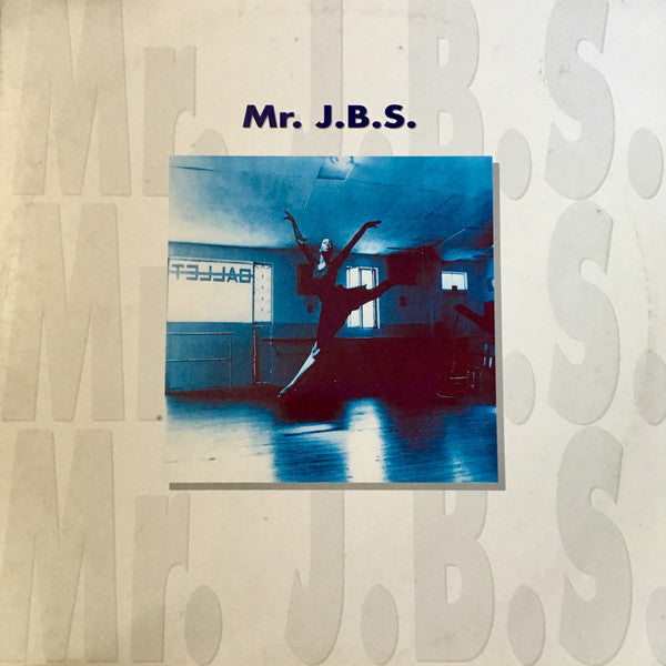 Mr. J.B.S. : Mr. J.B.S. (12")