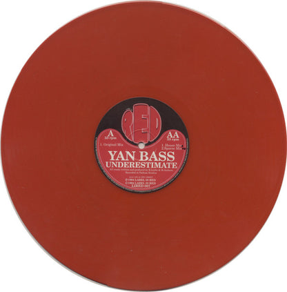 Yan Bass : Underestimate (12", Red)