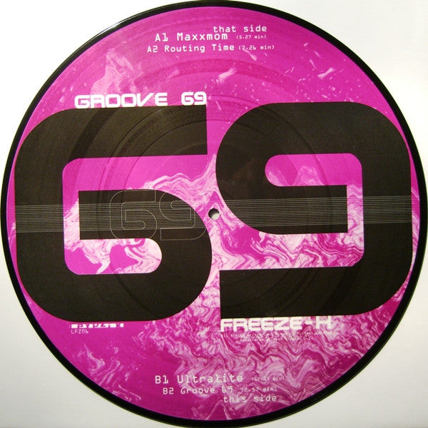 Freeze-X : Groove 69 (12", Pic)