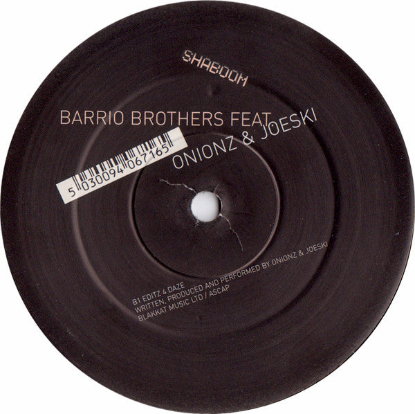 Barrio Brothers Feat. Onionz & Joeski : Flippin It (12")