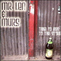 Mr. Len & Murs : Take Yo Ass To The Store (12")