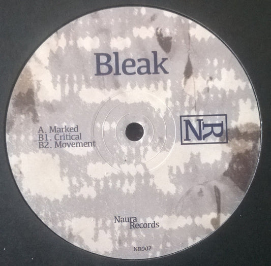 Bleak (4) : Naura002 (12")