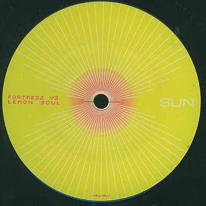 Fortress vs. Lemonsoul : Sun (12")