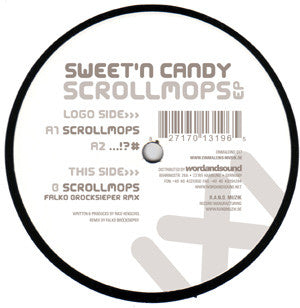 Sweet 'n Candy : Scrollmops EP (12", EP)