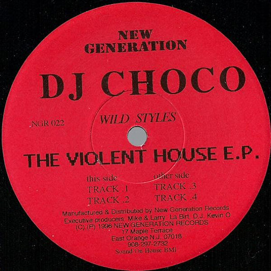 Jose "Choco" Reynoso : Wild Styles - The Violent House E.P. (12", EP)