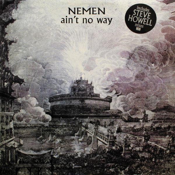 Nemen : Ain't No Way (12")