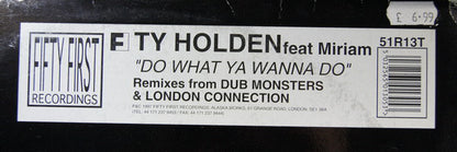 Ty Holden : Do What You Wanna Do (12")