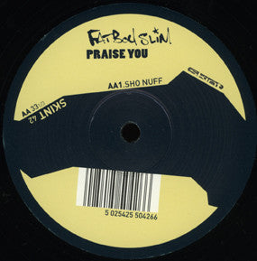 Fatboy Slim : Praise You (12")