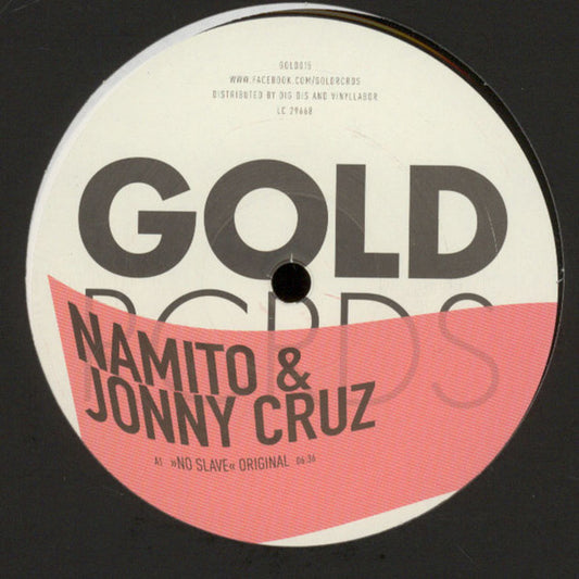 Namito & Jonny Cruz : No Slave (12")